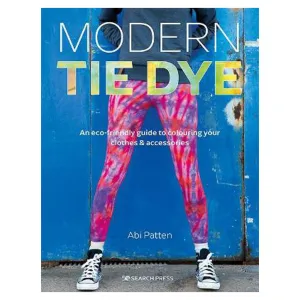 Modern Tie Dye | Abi Patten